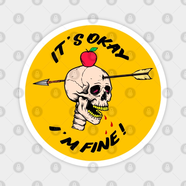 It's okay i'm fine! Magnet by BYVIKTOR